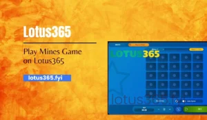 Read more about the article Mines by SPRIBE on Lotus365: A New Twist to a Classic Game