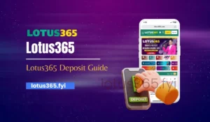 Read more about the article How to Quickly and Safely Deposit Money on Lotus365